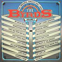 The Byrds : The Original Singles: 1967–1969, Volume 2
